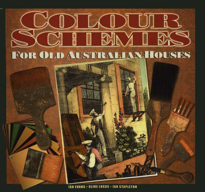 Image for Colour Schemes for Old Australian Houses
