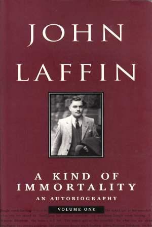 Image for A Kind of Immortality: An Autobiography Volume 1
