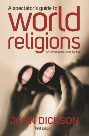 A Spectator's Guide to World Religions 3rd Edition Image for A Spectator's Guide to World Religions 3rd Edition