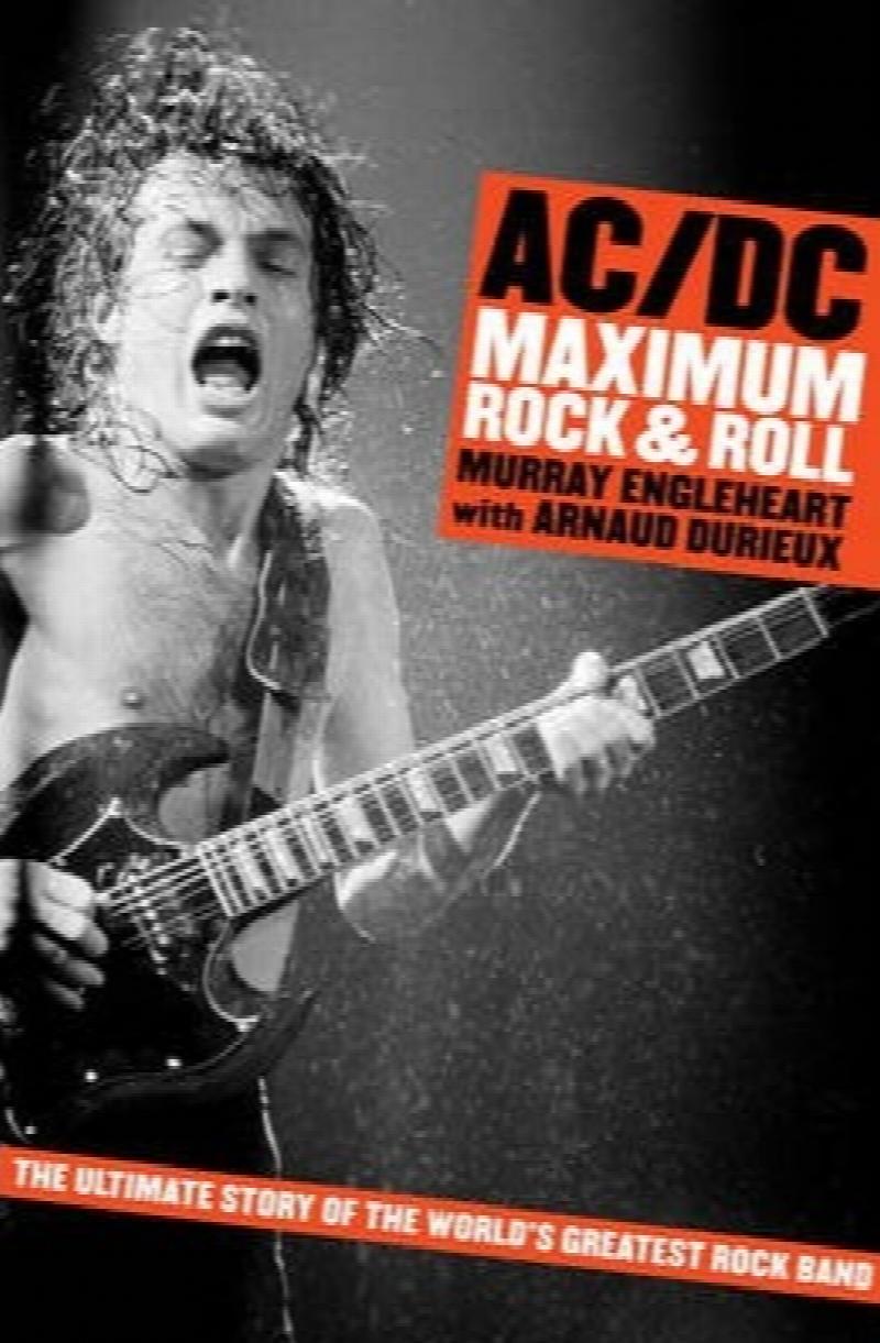 AC/DC : Maximum Rock N Roll [used book]