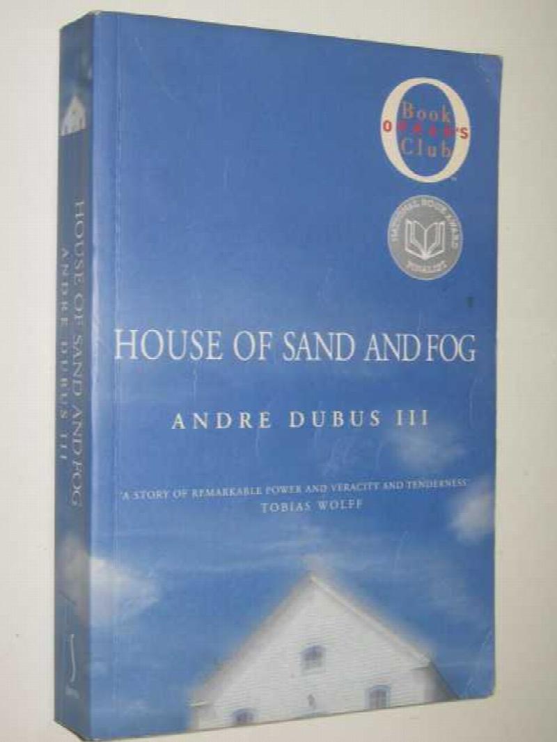 House of Sand and Fog [used book]