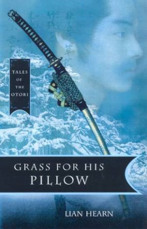 Grass for His Pillow #2 Tales of the Otori [used book]