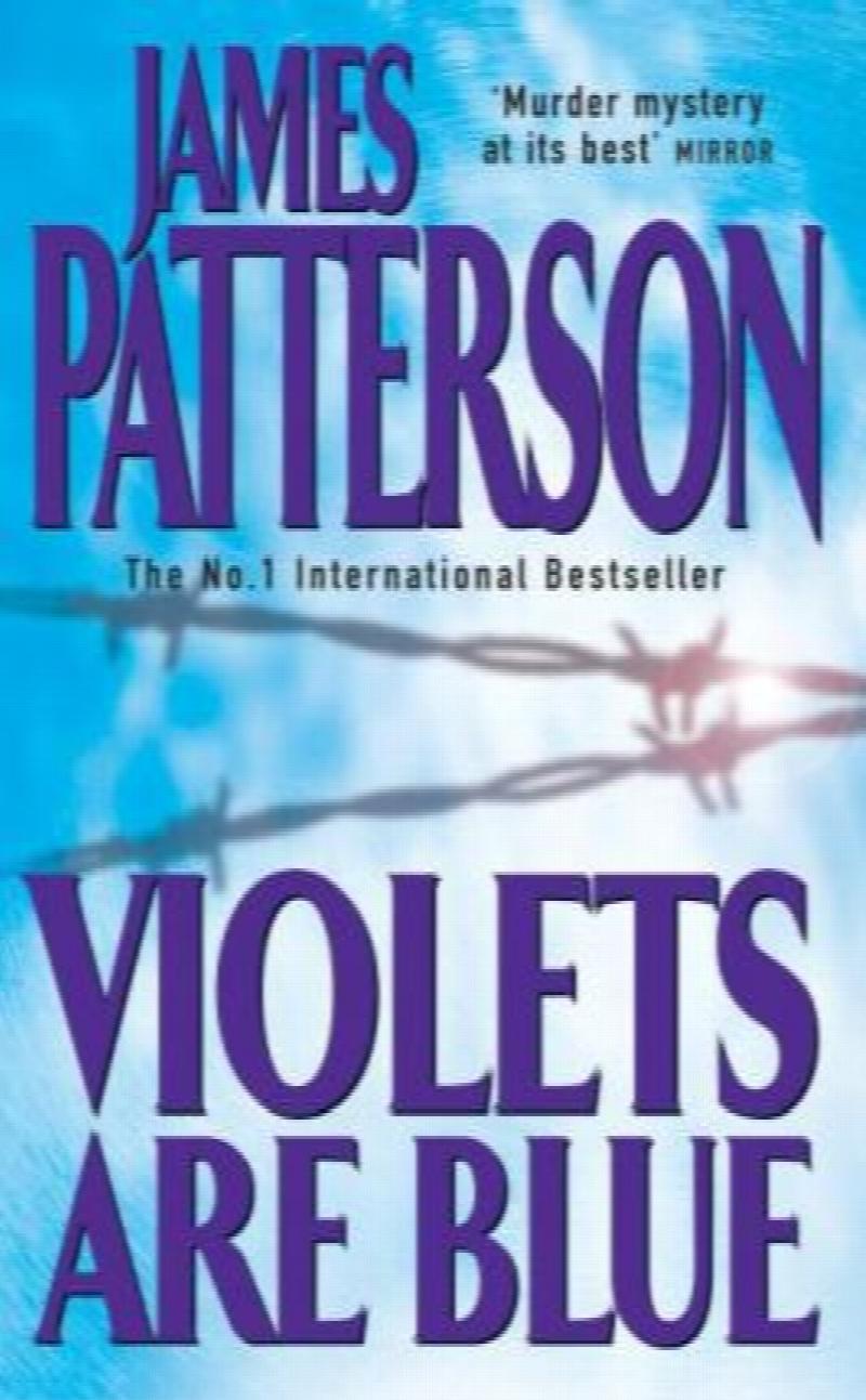 Violets Are Blue (Alex Cross #7) By James Patterson – Mass Market Paperback – Very Good