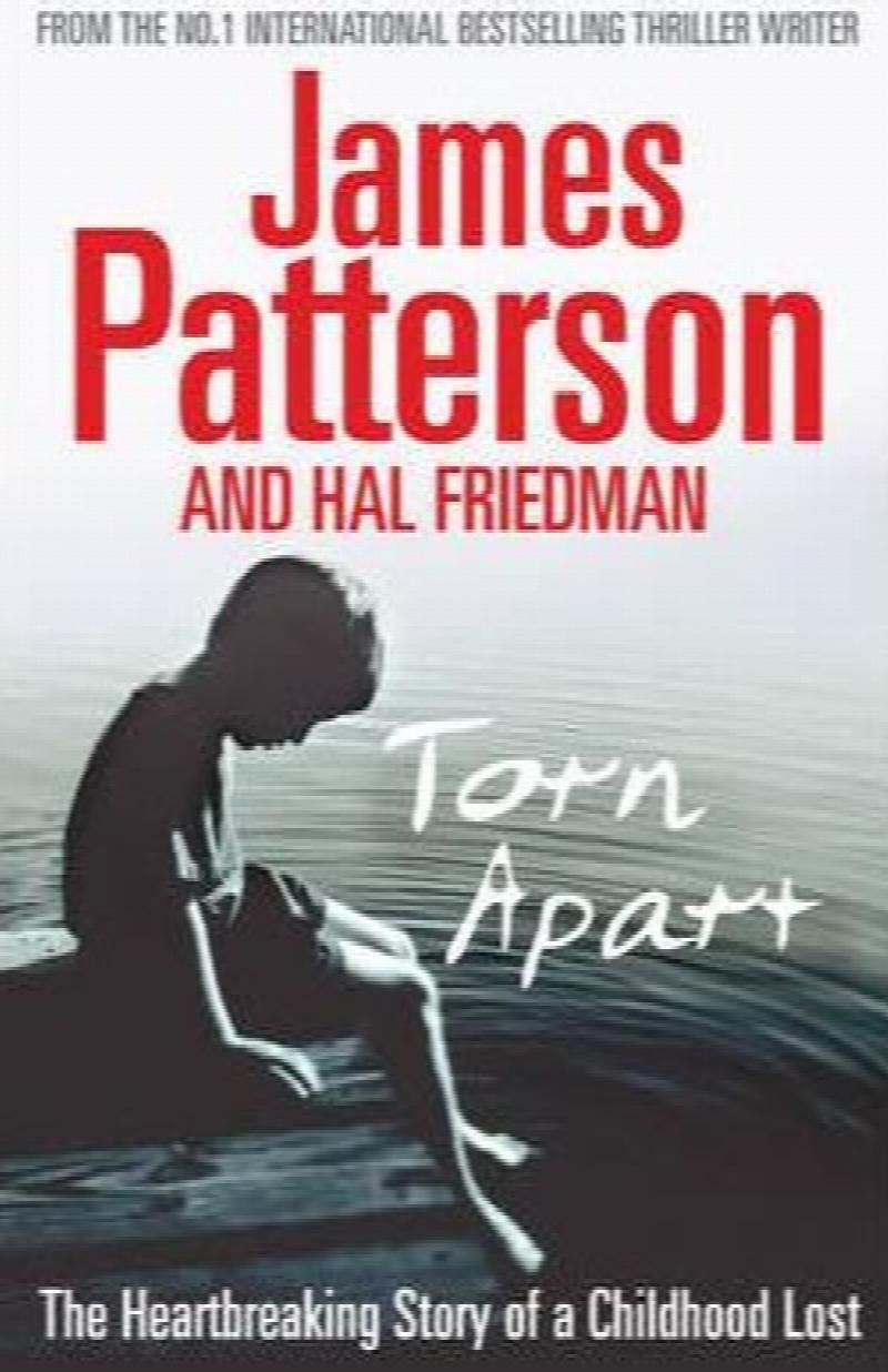 Torn Apart The Heartbreaking Story of a Childhood Lost [used book]
