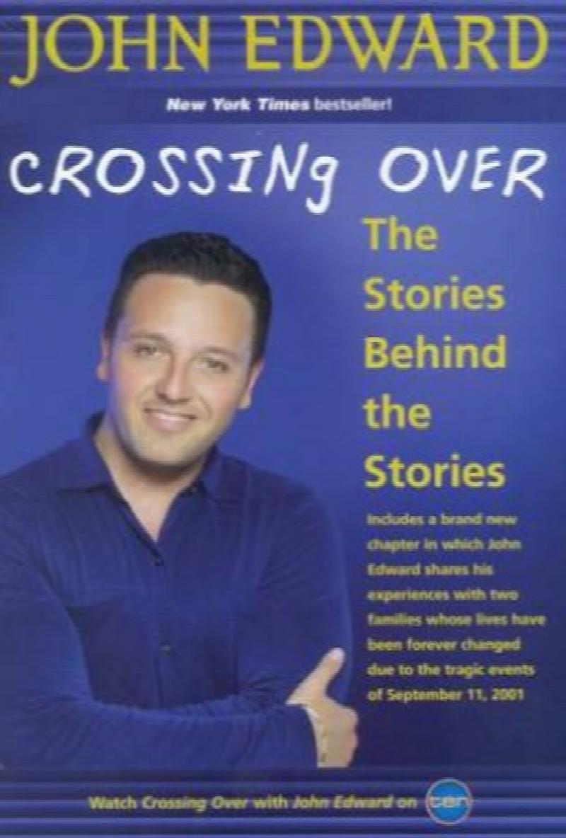 Crossing Over The Stories Behind The Stories used Book 