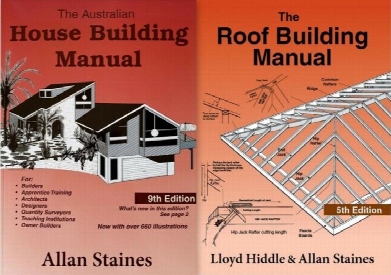 The Australian House Building Manual + How to be a Successful Owner Builder and Renovator + The