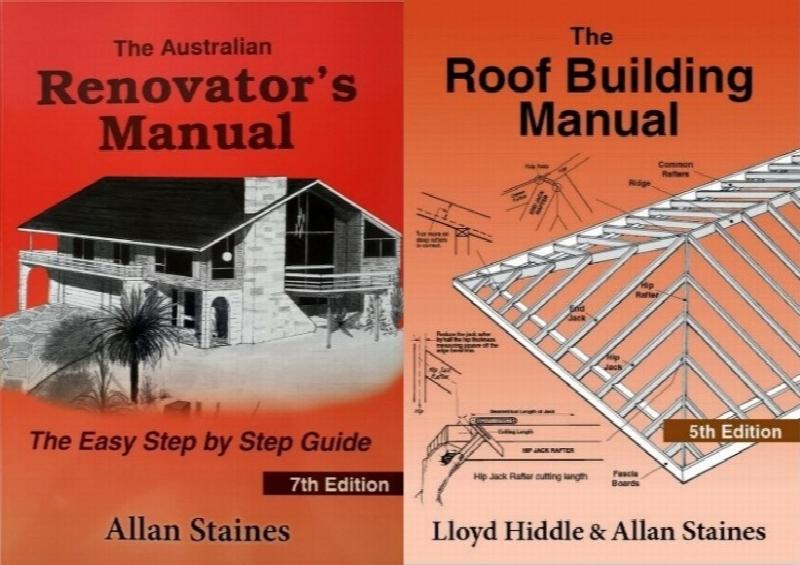 The Australian House Building Manual + How to be a Successful Owner Builder and Renovator + The