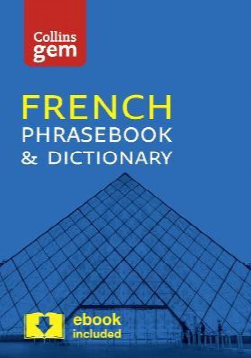Collins Gem French Phrasebook and Dictionary Essential Phrases and