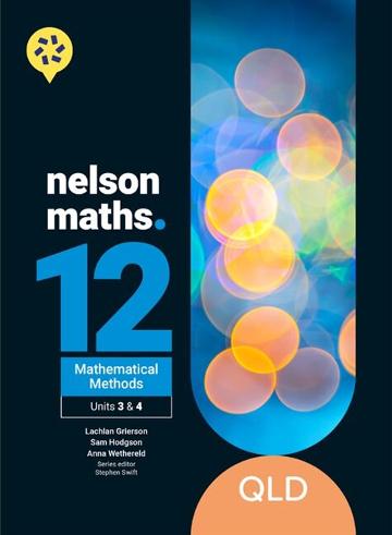 Nelson Maths 12 QCE Mathematical Methods Units 3 & 4 1E + Nelson MindTap