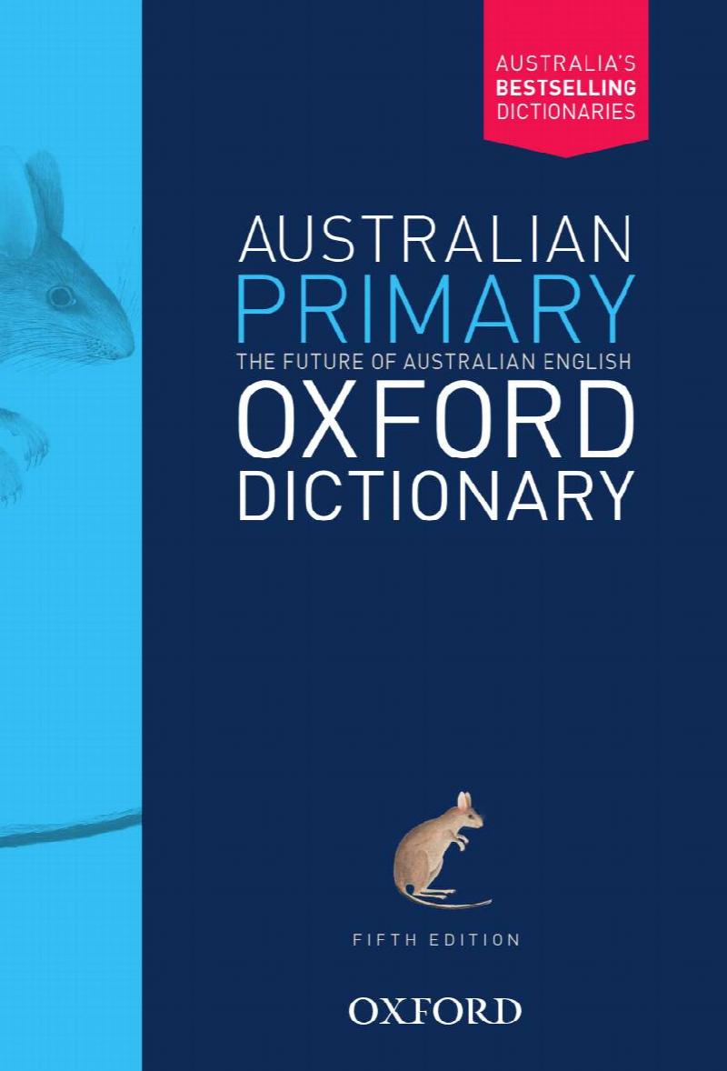 Australian Primary Oxford Dictionary [Fifth Edition]