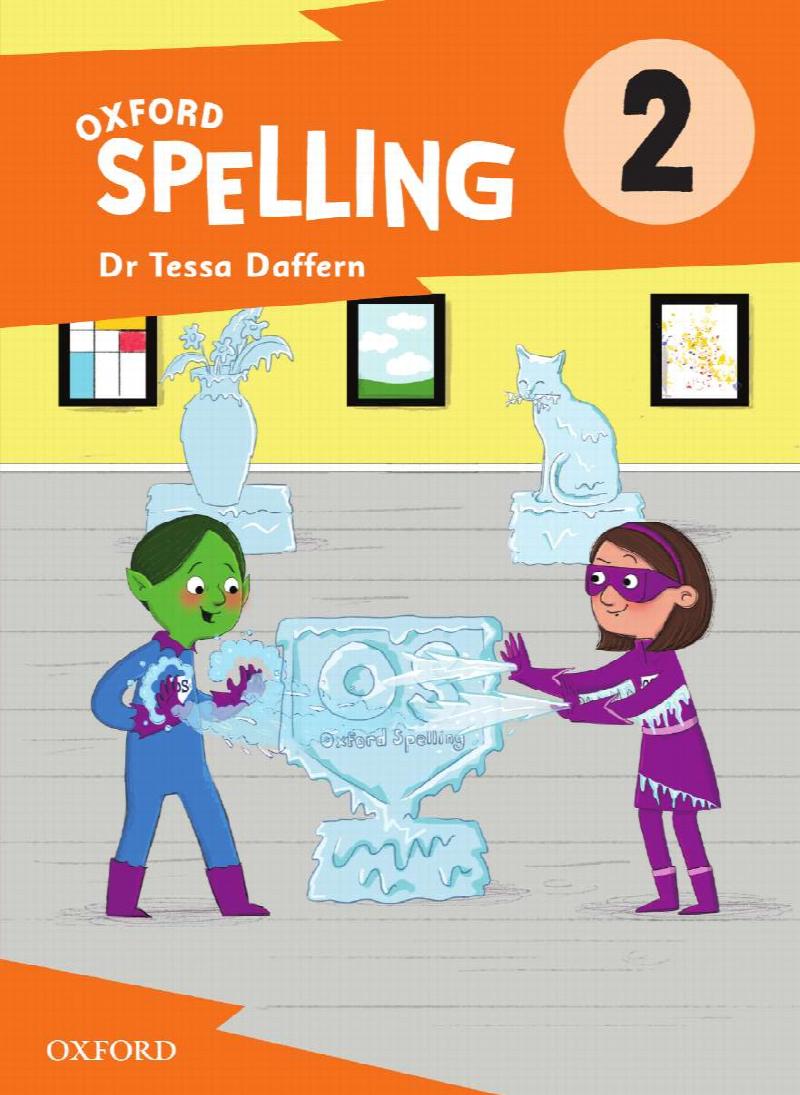 Oxford Spelling Student Book Year 2