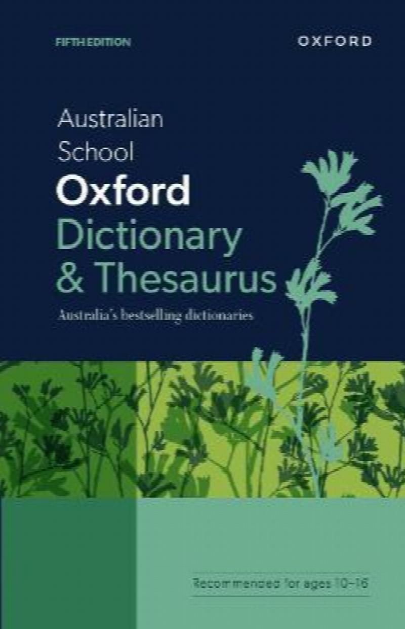 Australian Schoolmate Oxford Dictionary [Fifth Edition]