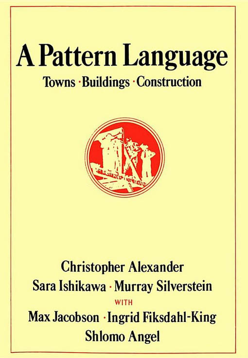 Image for A Pattern Language : Towns, Buildings, Construction