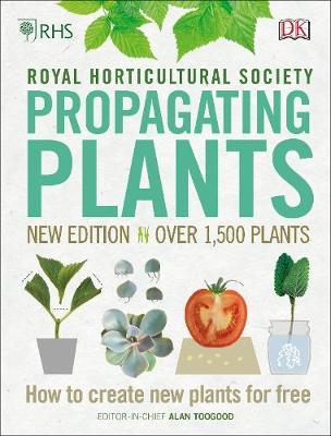 Image for RHS Propagating Plants : How to Create New Plants For Free