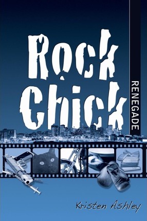 Image for Rock Chick Renegade #4 Rock Chick