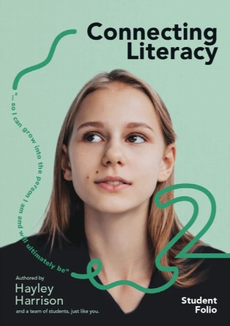 Connecting Literacy Student Folio 2 for Year 8 Connecting literacy student folio 2 for year 8