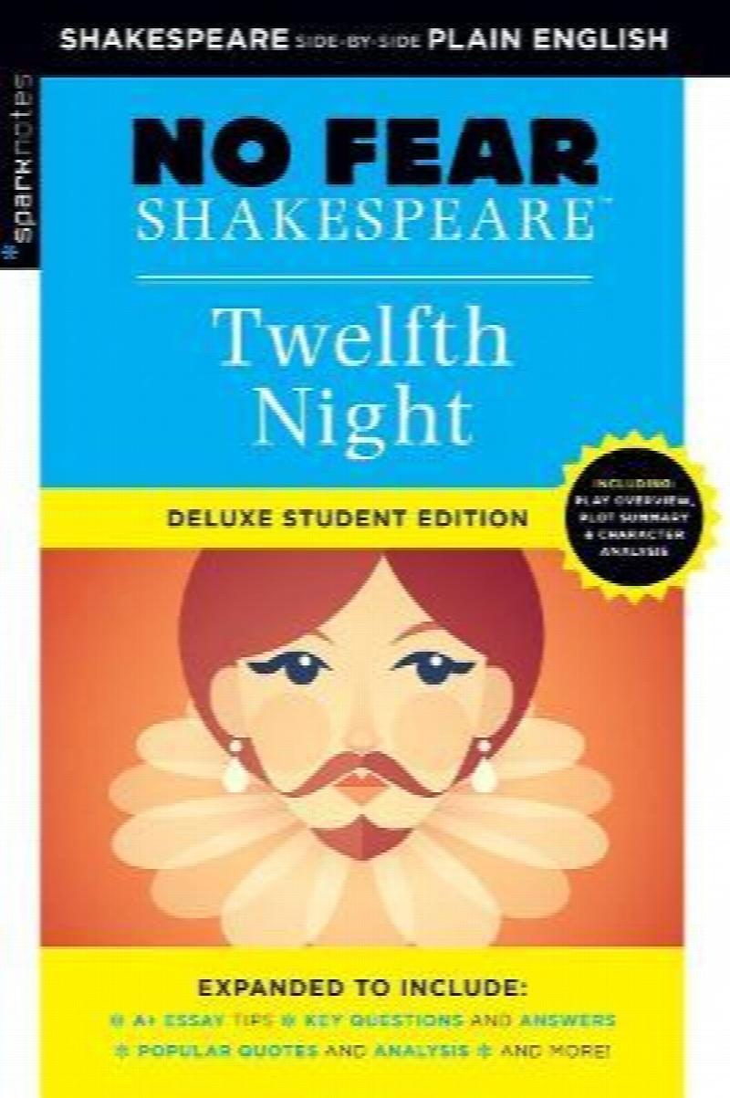 study buddy qce Image for Twelfth Night : No Fear Shakespeare Deluxe Student Edition