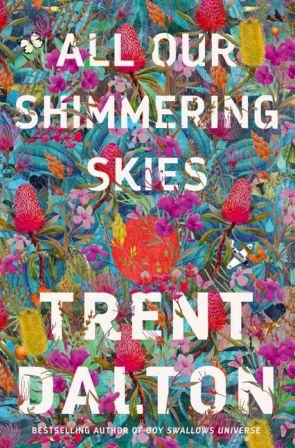 Image for All Our Shimmering Skies
