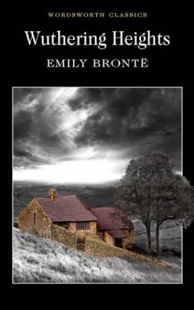 Wuthering Heights - (Signature Editions) by Emily Brontë (Hardcover)
