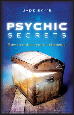 Image for Psychic Secrets : How to Unlock Your Sixth Sense