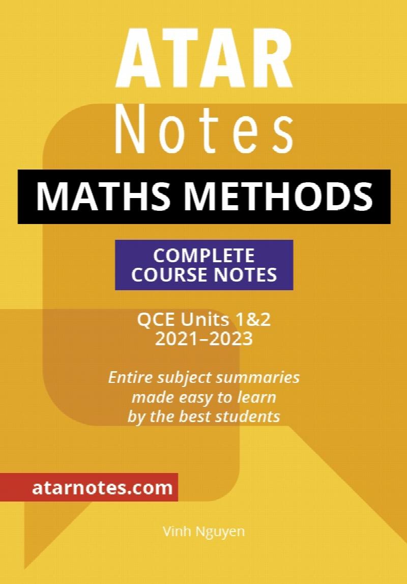 Image for ATAR Notes : Maths Methods Complete Course Notes QCE Units 1&2 2021-2023