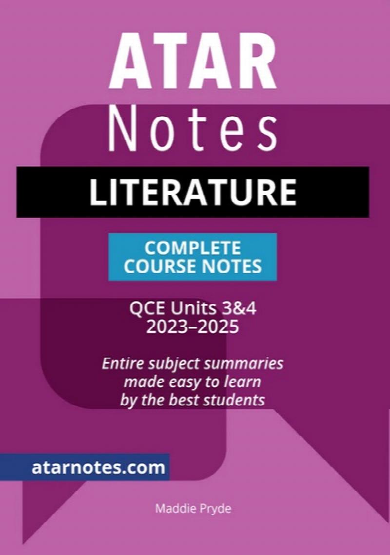 Image for ATAR Notes : Literature Complete Course Notes QCE Units 3&4 2023-2025