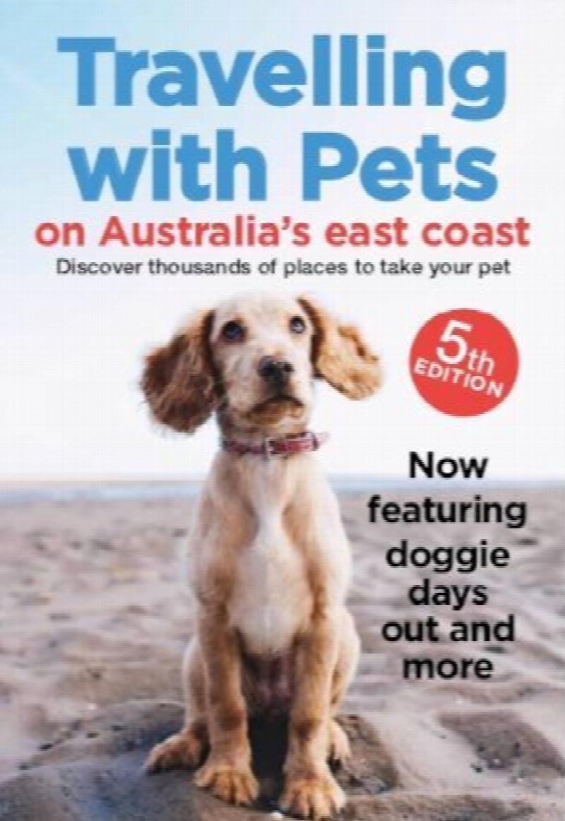 Travelling with Pets on Australia's East Coast Discover Thousands of