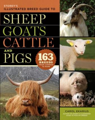 Image for Storey's Illustrated Breed Guide to Sheep, Goats, Cattle and Pigs