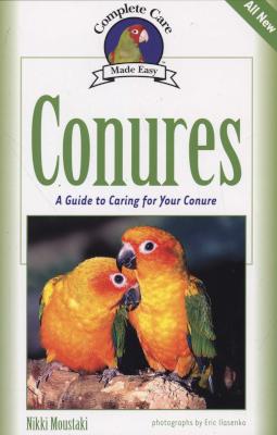 Image for Conures: A Guide to Caring for your Conure (Parakeet)
