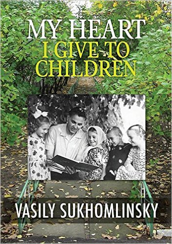 Image for My Heart I Give to Children : Education Classic