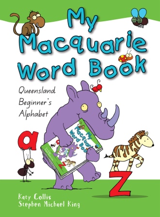 Image for My Macquarie Word Book: Queensland Beginner's Alphabet