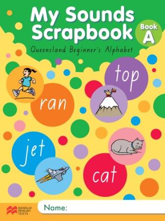 Image for My Sounds Scrapbook Book A for QLD - Queensland Beginner's Alphabet