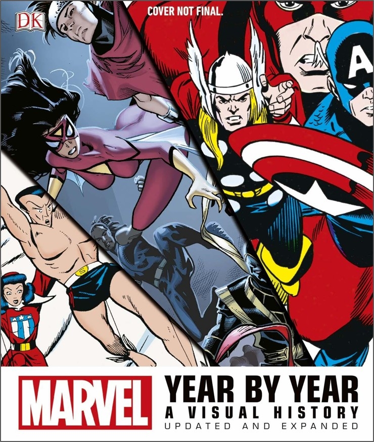 Marvel Year By Year: A Visual History Updated and Expanded Image for Marvel Year By Year: A Visual History Updated and Expanded