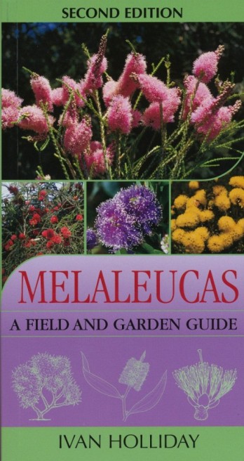Image for Melaleucas : A Field and Garden Guide