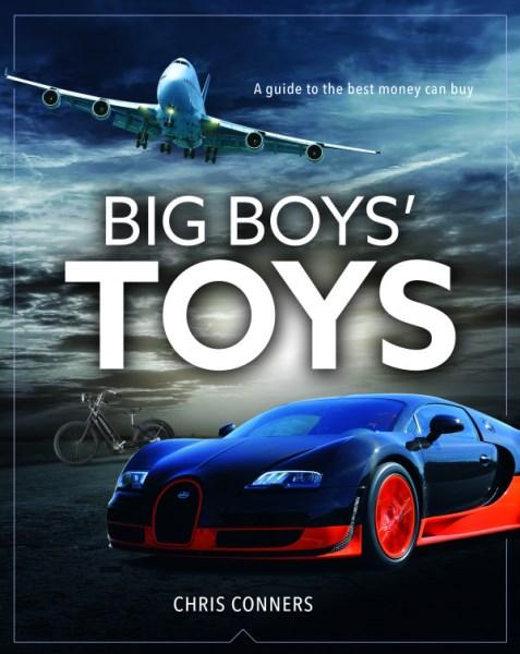 Big Boys' Toys: The Luxuries Every Man Should Have Image for Big Boys' Toys: The Luxuries Every Man Should Have