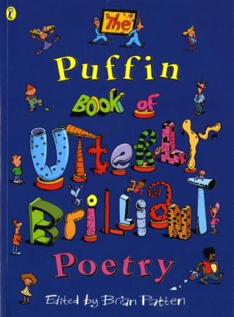 Image for The Puffin Book of Utterly Brilliant Poetry