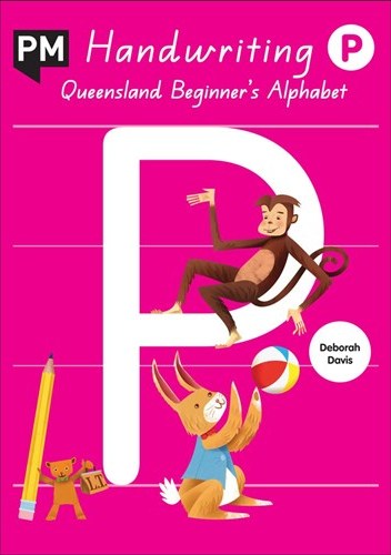 Image for PM Handwriting P : Queensland Beginner's Alphabet - Prep